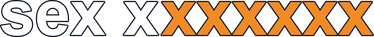 sex xxxxxxx